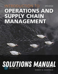 Solutions Manual for Introduction to Operations and Supply Chain Management 5th Edition by Cecil C. Bozarth