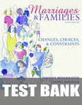 Test Bank for Marriages and Families: Changes, Choices, and Constraints 9th Edition by Nijole V. Benokraitis