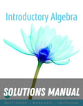 Solutions Manual for Introductory Algebra 13th Edition by Marvin L. Bittinger