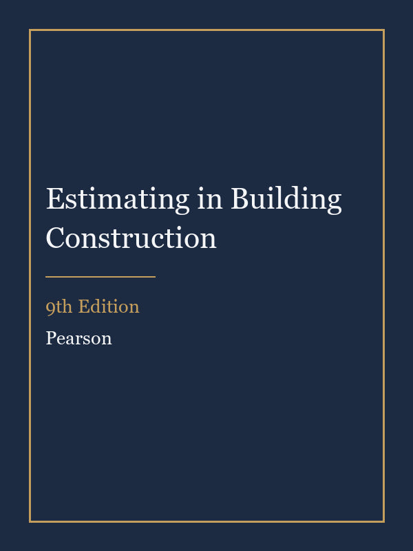 Instructor Manual for Estimating in Building Construction 9th Edition