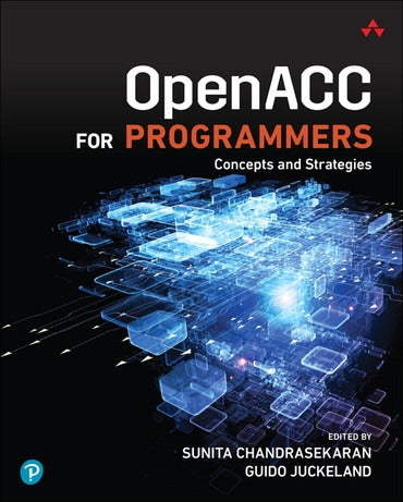Instructor Manual for OpenACC for Programmers: Concepts and Strategies 1st Edition by Sunita Chandrasekaran