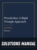 Solutions Manual for Precalculus: A Right Triangle Approach 4th Edition
