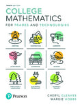 Instructor Manual for College Mathematics for Trades and Technologies 10th Edition by Cheryl Cleaves
