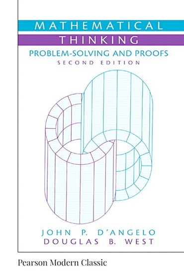Solutions Manual for Mathematical Thinking: Problem-Solving and Proofs (Classic Version) 2nd Edition by John D'Angelo
