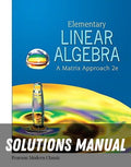 Solutions Manual for Elementary Linear Algebra (Classic Version) 2nd Edition by Lawrence E. Spence