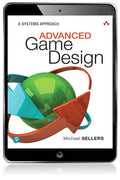 Instructor Manual for Advanced Game Design: A Systems Approach 1st Edition by Michael Sellers