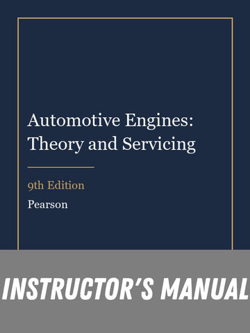 Instructor Manual for Automotive Engines: Theory and Servicing 9th Edition