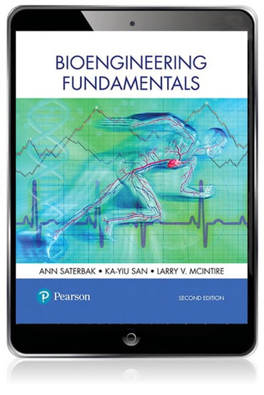 Solutions Manual for Bioengineering Fundamentals 2nd Edition by Ann Saterbak
