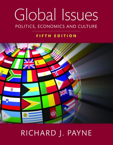Test Bank for Global Issues: Politics, Economics, and Culture 5th Edition by Richard J. Payne