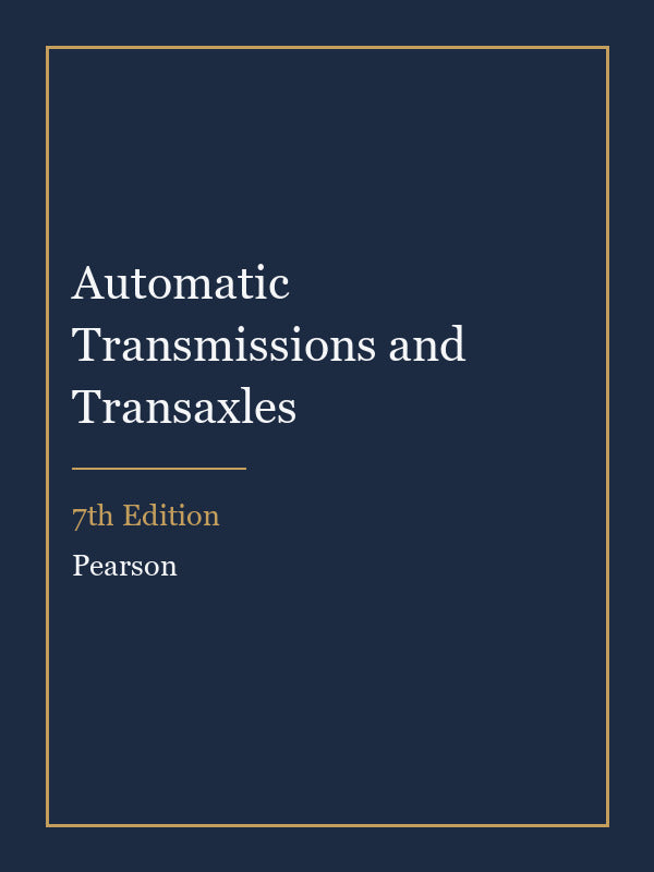 Instructor Manual for Automatic Transmissions and Transaxles 7th Edition