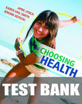 Test Bank for Choosing Health 3rd Edition by April Lynch