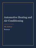 Instructor Manual for Automotive Heating and Air Conditioning 8th Edition