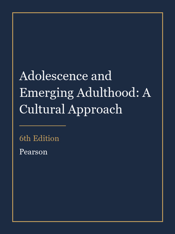 Instructor Manual for Adolescence and Emerging Adulthood: A Cultural Approach 6th Edition