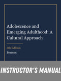 Instructor Manual for Adolescence and Emerging Adulthood: A Cultural Approach 6th Edition