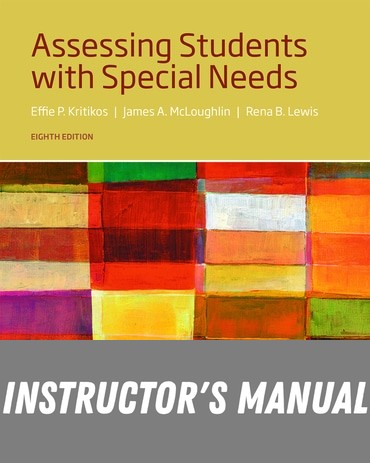 Instructor Manual for Assessing Students with Special Needs 8th Edition by James A. McLoughlin