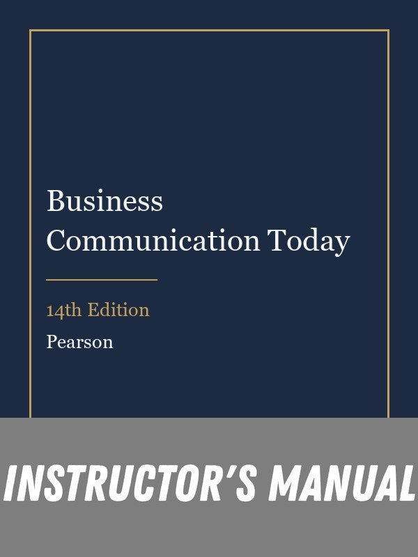 Instructor Manual for Business Communication Today 14th Edition