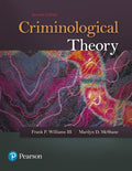 Instructor Manual for Criminological Theory 7th Edition by Franklin P. Williams