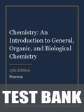 Test Bank for Chemistry: An Introduction to General, Organic, and Biological Chemistry 13th Edition