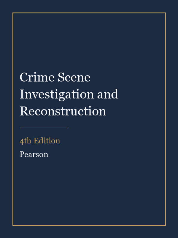 Instructor Manual for Crime Scene Investigation and Reconstruction 4th Edition
