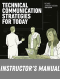 Instructor Manual for Technical Communication Strategies for Today 3rd Edition by Richard Johnson-Sheehan