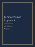 Instructor Manual for Perspectives on Argument 9th Edition