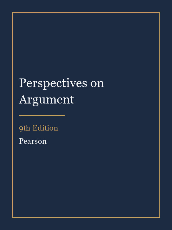 Instructor Manual for Perspectives on Argument 9th Edition