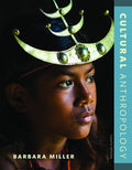 Instructor Manual for Cultural Anthropology 8th Edition by Barbara D. Miller