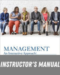 Instructor Manual for Management: An Interactive Approach 1st Edition by Kelly Mollica