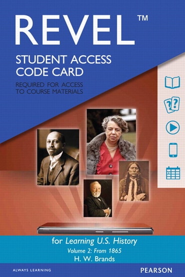 Instructor Manual for Learning U.S. History, Semester 2 1st Edition by H W. Brands
