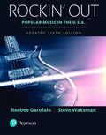 Test Bank for Rockin: Out, Popular Music in the U-S-A, Updated Edition 6th Edition by Reebee Garofalo