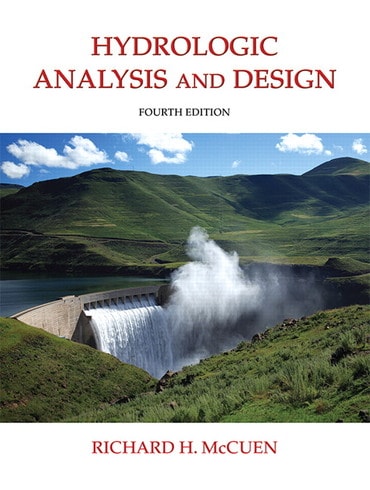 Solutions Manual for Hydrologic Analysis and Design 4th Edition by Richard H. McCuen