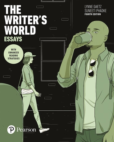 Test Bank for The Writer's World: Essays With Enhanced Reading Strategies 4th Edition by Lynne Gaetz