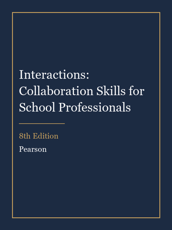 Instructor Manual for Interactions: Collaboration Skills for School Professionals 8th Edition