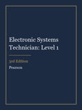 Test Bank for Electronic Systems Technician: Level 1 3rd Edition