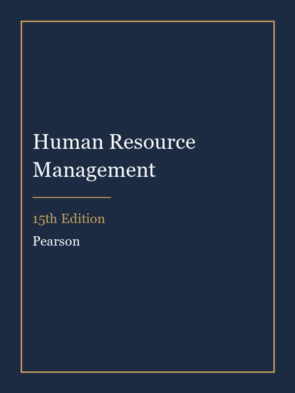 Instructor Manual for Human Resource Management 15th Edition