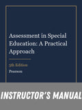 Instructor Manual for Assessment in Special Education: A Practical Approach 5th Edition