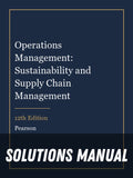 Solutions Manual for Operations Management: Sustainability and Supply Chain Management 12th Edition