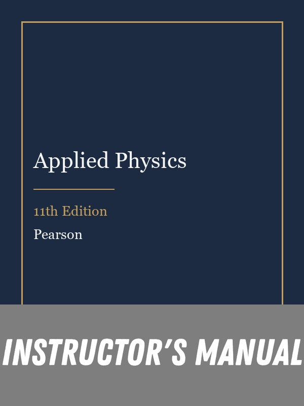Instructor Manual for Applied Physics 11th Edition