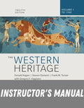 Instructor Manual for The Western Heritage: Volume 1 12th Edition by Donald M. Kagan
