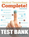 Test Bank for Medical Terminology Complete! 3rd Edition by Bruce Wingerd
