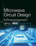 Solutions Manual for Microwave Circuit Design: A Practical Approach Using ADS 1st Edition by Kyung-Whan Yeom
