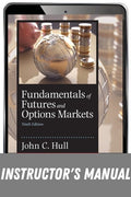 Instructor Manual for Fundamentals of Futures and Options Markets 9th Edition by John C. Hull