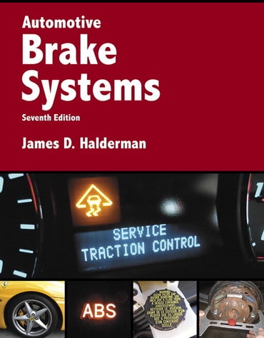 Instructor Manual for Automotive Brake Systems 7th Edition by James Halderman