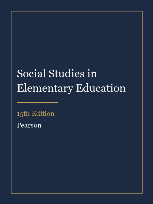 Instructor Manual for Social Studies in Elementary Education 15th Edition