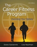 Instructor Manual for The Career Fitness Program: Exercising Your Options 11th Edition by Diane Sukiennik