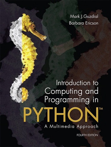 Solutions Manual for Introduction to Computing and Programming in Python 4th Edition by Mark J. Guzdial
