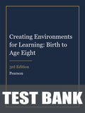 Test Bank for Creating Environments for Learning: Birth to Age Eight 3rd Edition