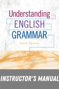 Instructor Manual for Understanding English Grammar 10th Edition by Martha J. Kolln