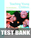 Test Bank for Teaching Young Children: An Introduction 6th Edition by Michael L. Henniger