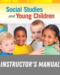 Instructor Manual for Social Studies and Young Children 1st Edition by Eucabeth A. Odhiambo